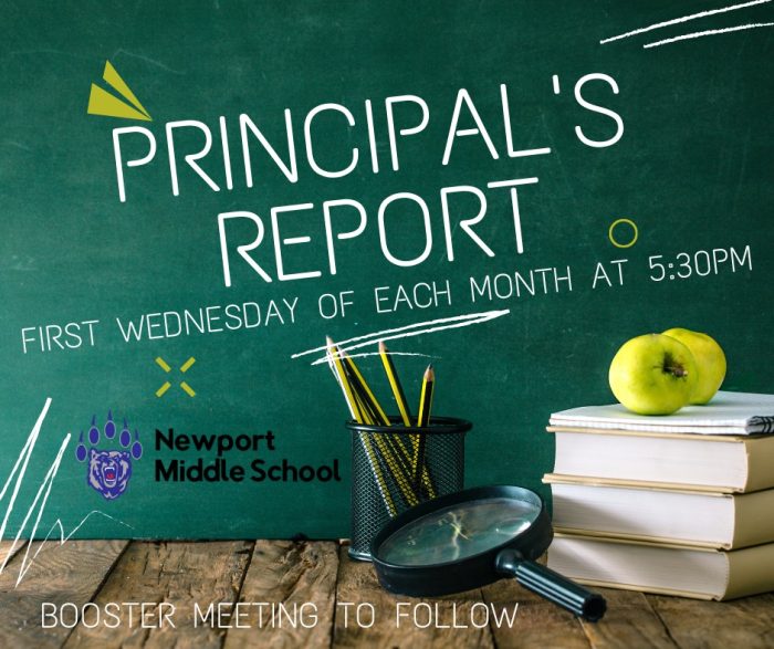 Principal's Report - First Wednesday of each month at 5:30pm